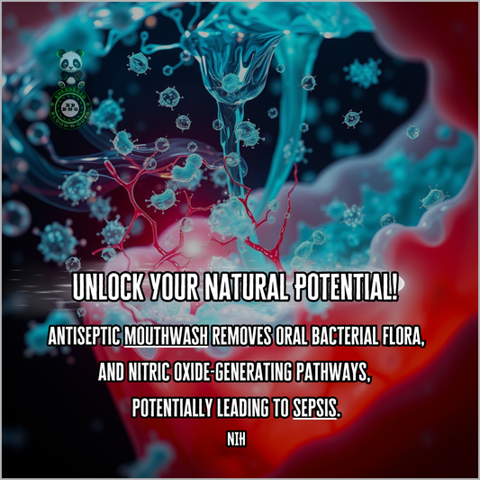 Antiseptic mouthwash removes oral bacterial flora, and nitric oxide-generating pathways, potentially leading to sepsis. NIH
