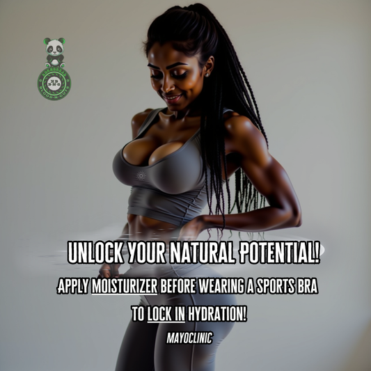 Apply moisturizer before wearing a sports bra to lock in hydration! May Clinic