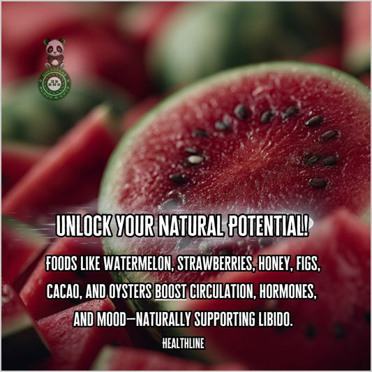 Foods like watermelon, strawberries, honey, figs, cacao, and oysters boost circulation, hormones, and mood-naturally supporting libido. Healthline