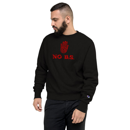 Champion "No B.S." Sweatshirt