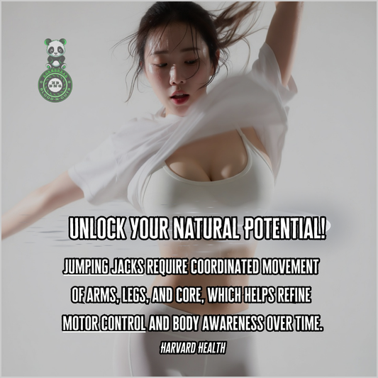 Jumping Jacks requite coordinated movement of arms, legs, and core, which helps refine motor control and body awareness over time. Harvard Health