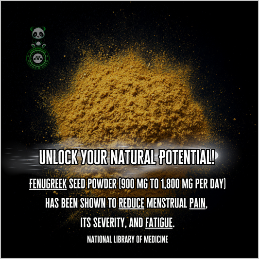 Fenugreek seed powder (900mg-1,800mg per day) has been shown to reduce menstrual pain, its severity, and fatigue. National Library Of Medicine