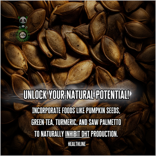 Incorporate foods like pumpkin seeds, green tea, turmeric, and saw palmetto to naturally inhibit DHT production. Healthline