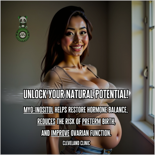 Myo-Inositol helps restore hormone balance, reduces the risk of preterm birth, and improve ovarian function. Cleveland Clinic