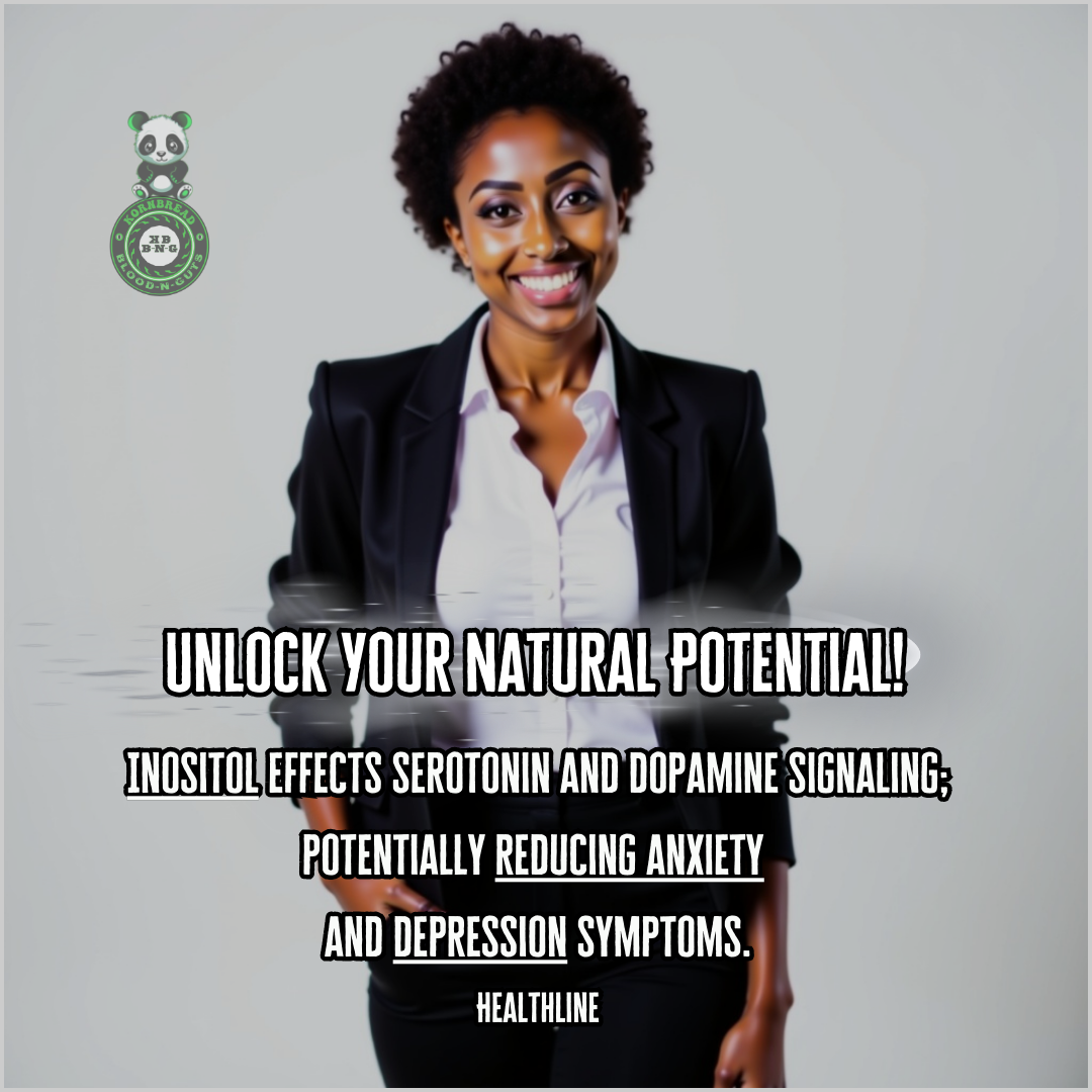 Inositol effects serotonin and dopamine signaling; potentially reducing anxiety and depression symptoms. Healthline