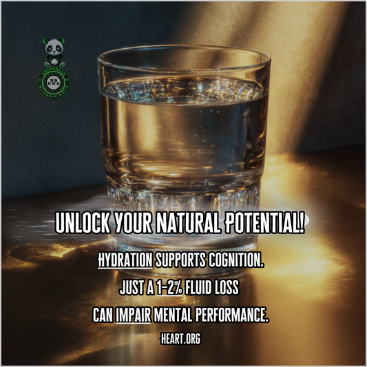 Hydration supports cognition. Just a 1-2% fluid loss can impair mental performance. Heart.org