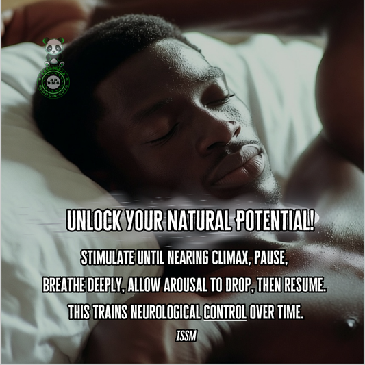 Stimulate until nearing climax, pause, breathe deeply, allow arousal to drop, then resume. This trains neurological control over time. ISSM