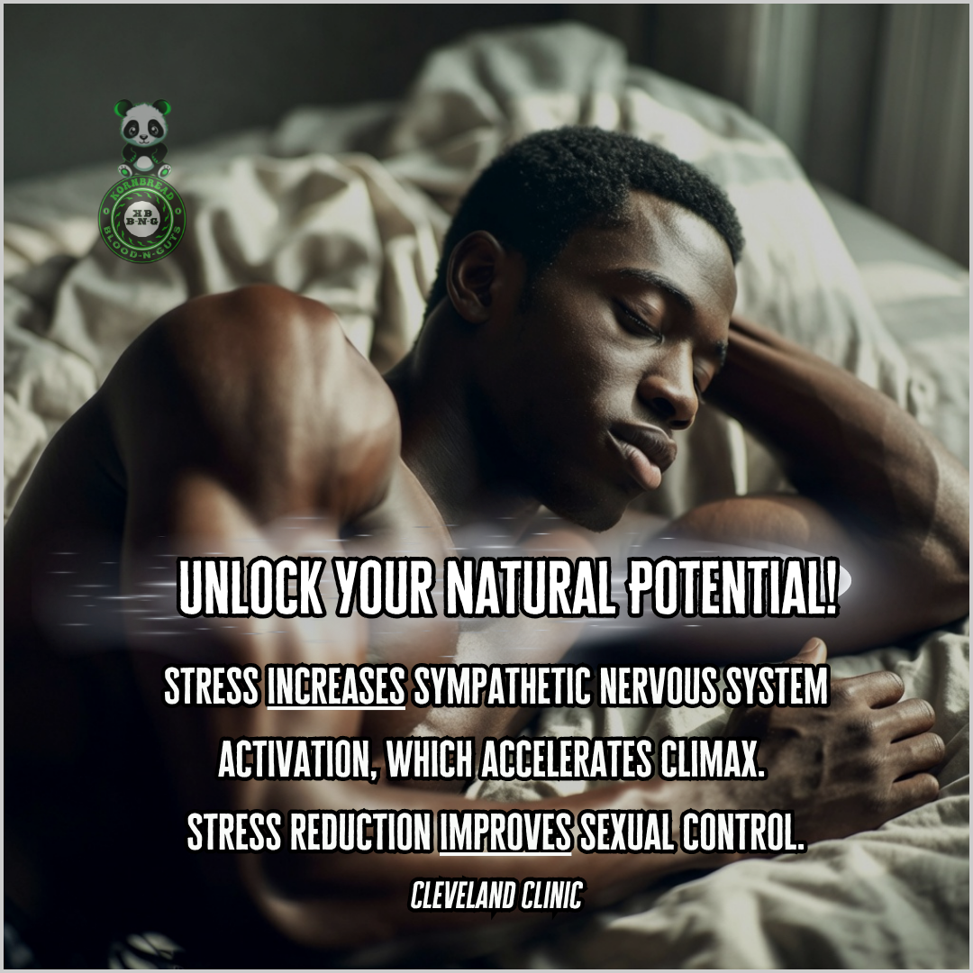 Stress increases sympathetic nervous system activation, which accelerates climax. Stress reduction improves sexual control. Cleveland Clinic