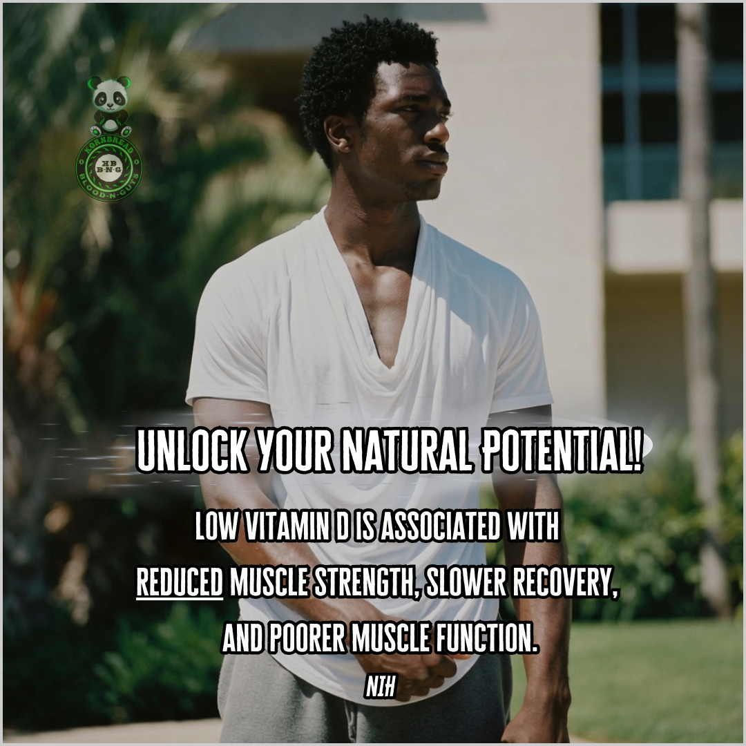 Low vitamin D is associated with reduced muscle strength, slower recovery, and poorer muscle function. NIH
