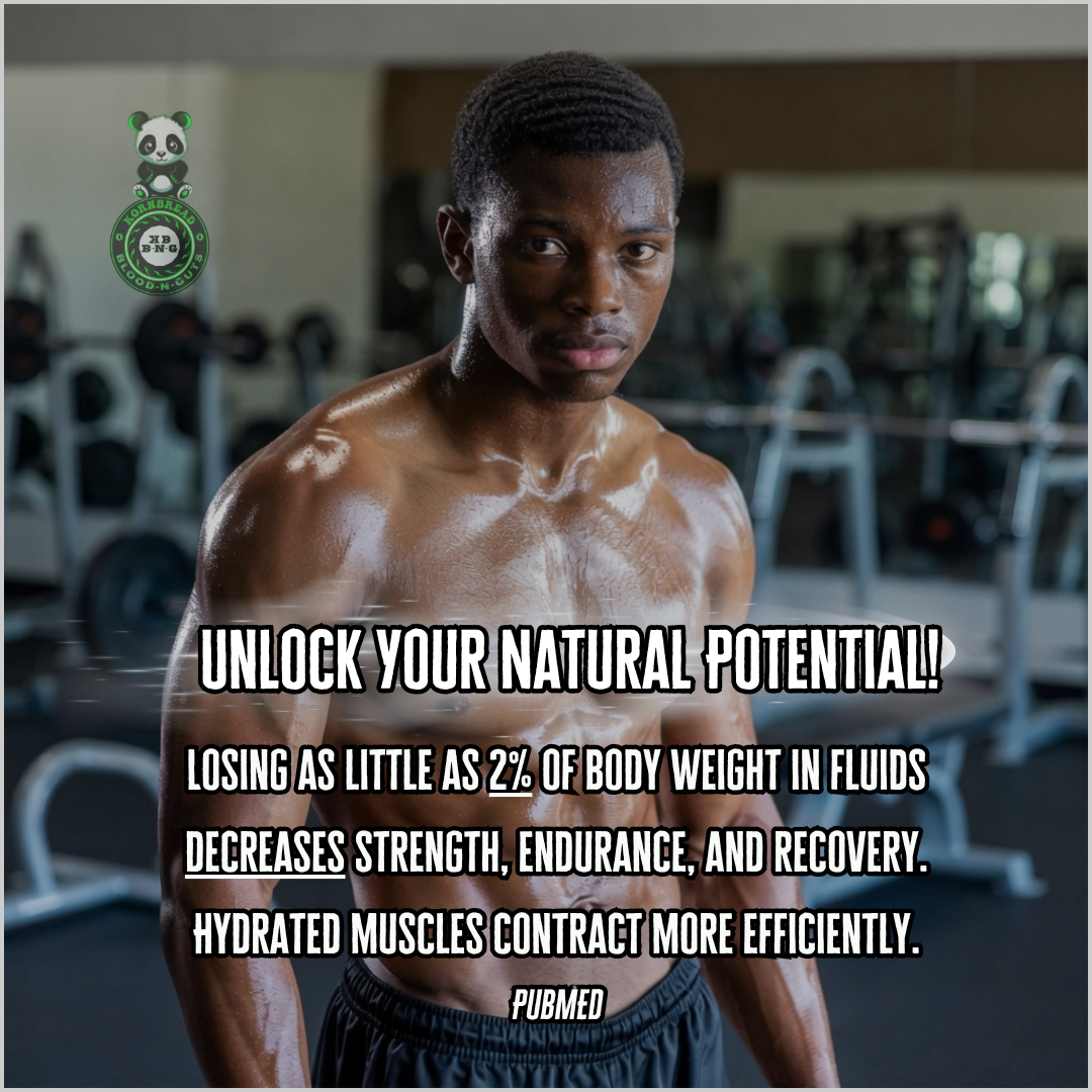 Losing as little as 2% of body weight in fluids decreases strength, endurance, and recovery. hydrated muscles contract more efficiently. PubMED