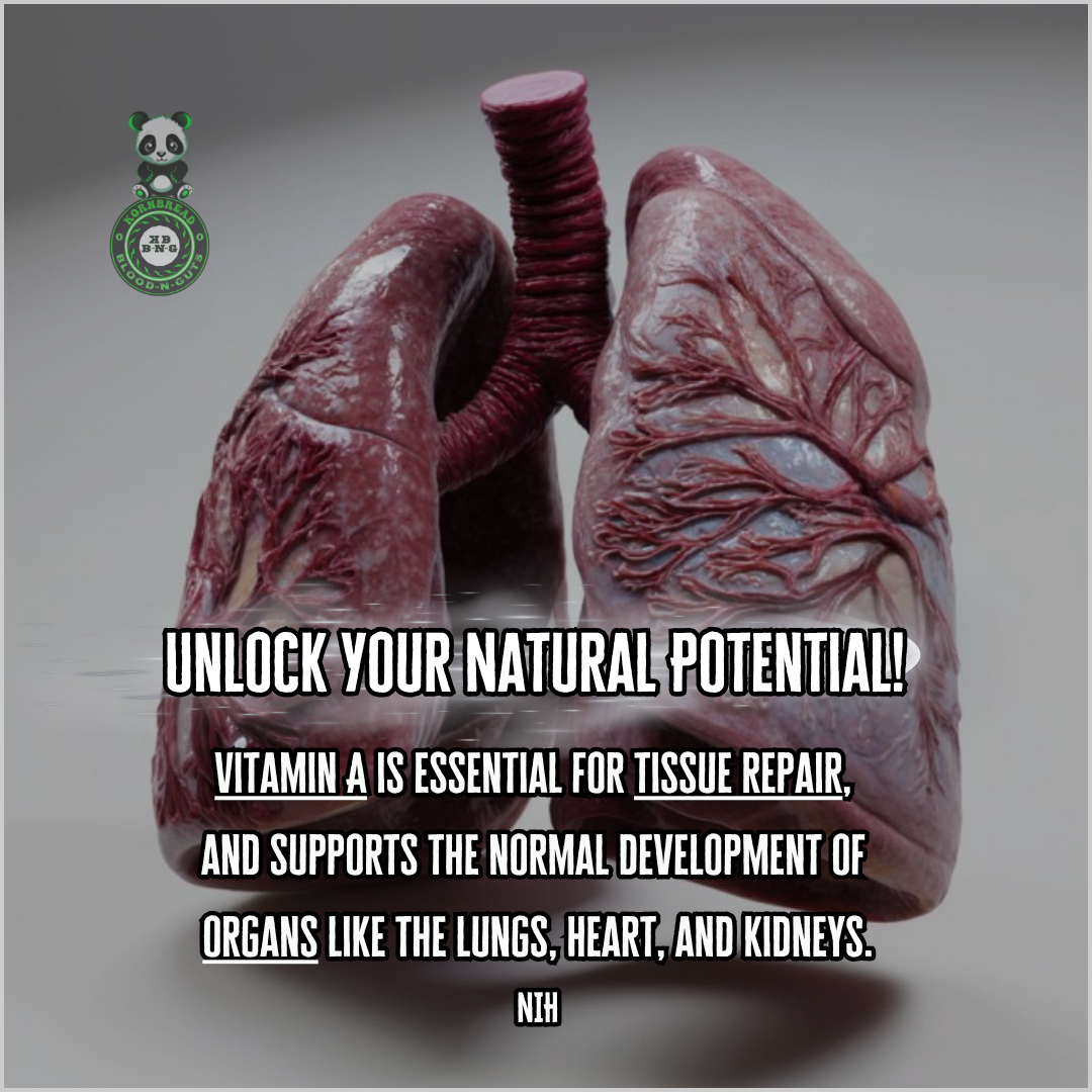 Vitamin A is essential for tissue repair, and supports the normal development of organs like the lungs, heart, and kidneys. NIH