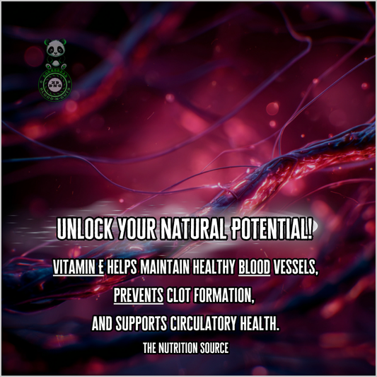 Vitamin E helps maintain healthy blood vessels, prevents clot formation, and supports circulatory health. The Nutrition Source