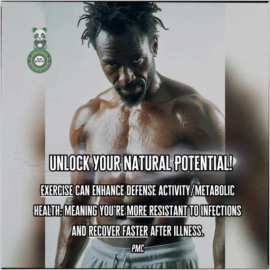 Exercise can enhance defense activity/metabolic health: meaning you're more resistant to infections and recover faster after illness. PMC
