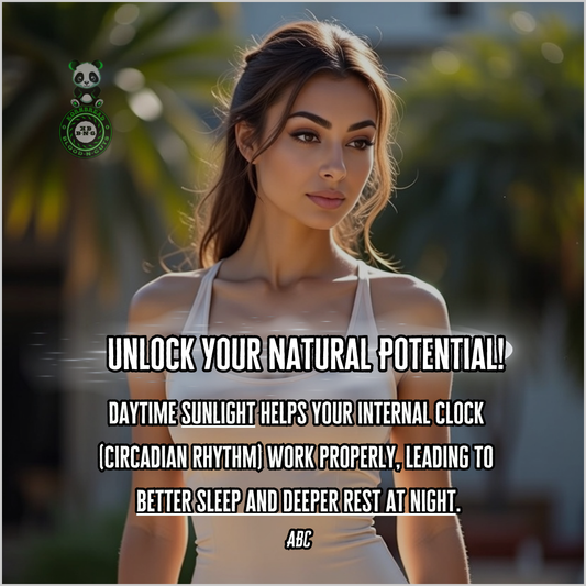 Daytime sunlight helps your internal clock (circadian rhythm) work properly, leading to better sleep and deeper rest at night. ABC