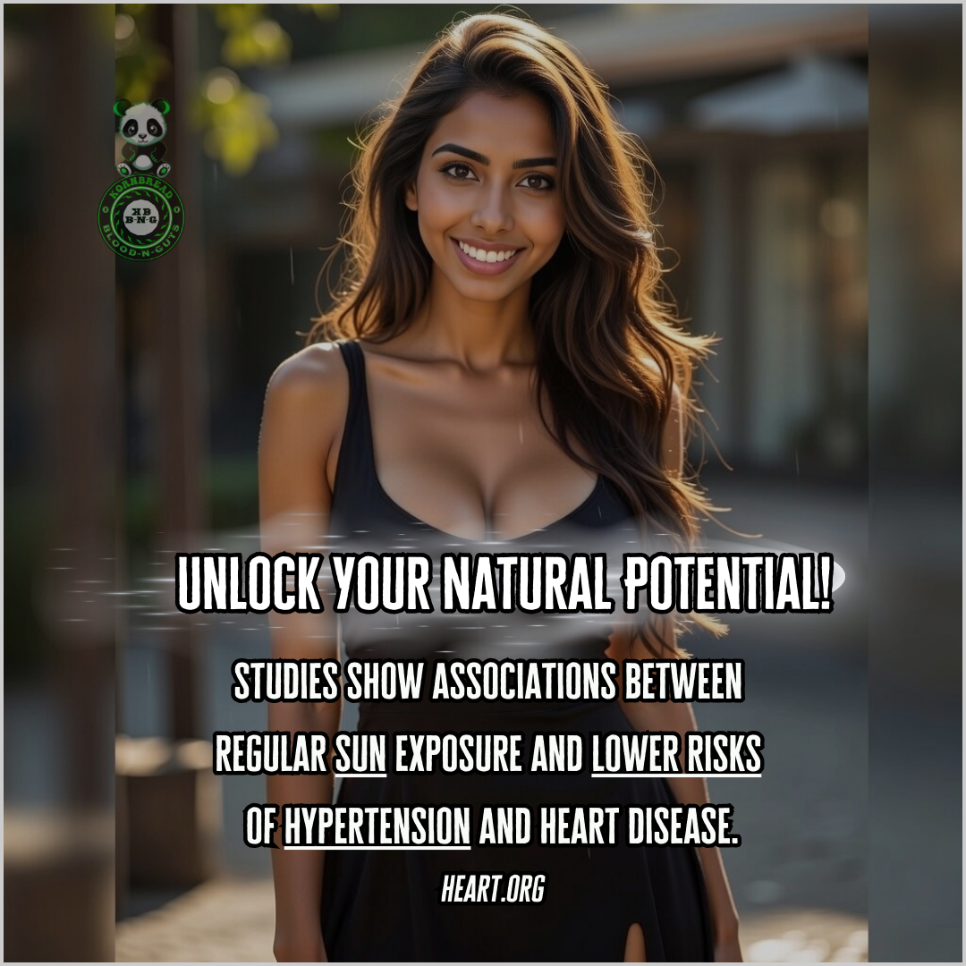 Studies show associations between regular sun exposure and lower risks of hypertension and heart disease. Heart.org