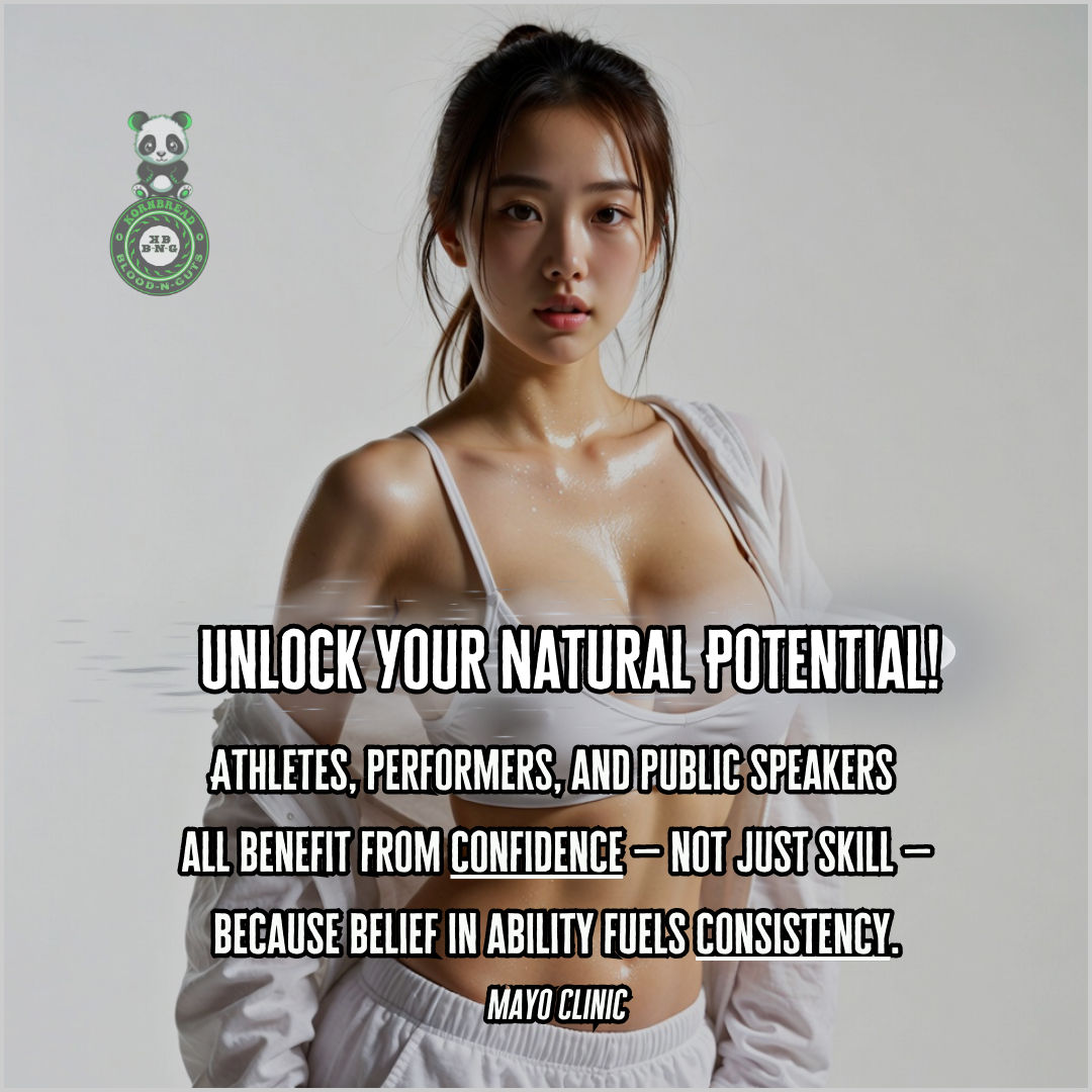 Athletes, performers, and public speakers all benefit from confidence (not just skill) because belief in ability fuels consistency. Mayo Clinic