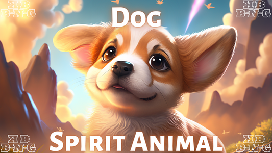 Spirit Animal - Dog