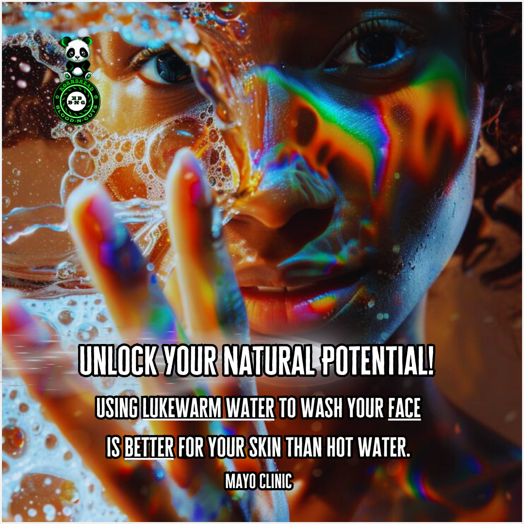 Using lukewarm water to wash your face is better for your skin than hot water. (Mayo Clinic)