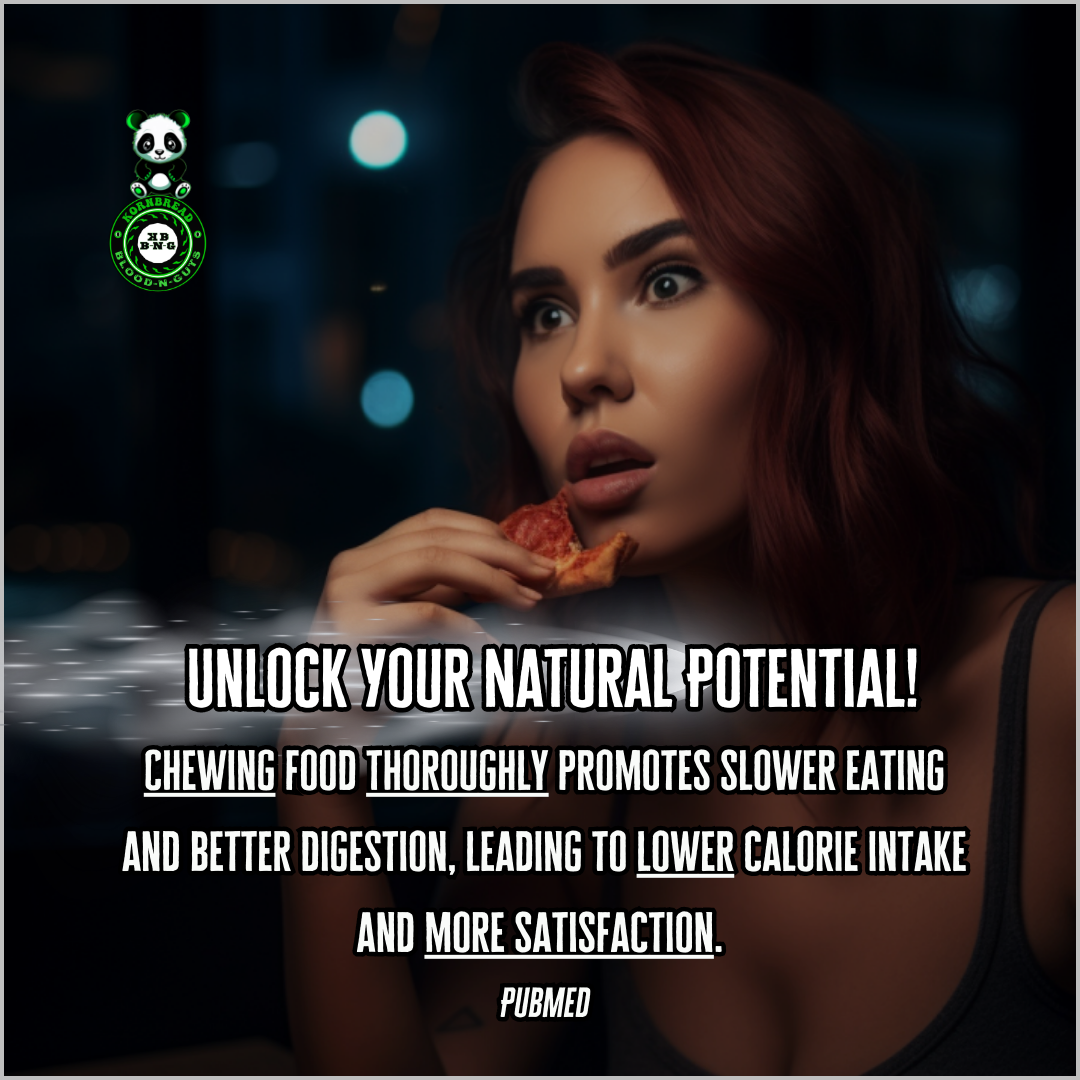 Chewing food thoroughly promotes slower eating and better digestion, leading to lower calorie intake and more satisfaction. PubMed