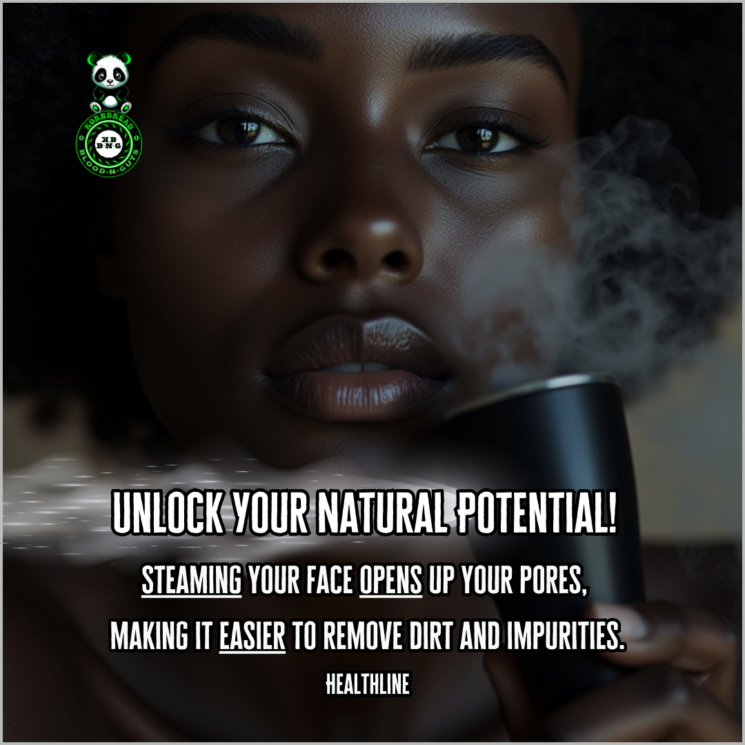 Steaming your face opens up your pores, making it easier to remove dirt and impurities. (Healthline)