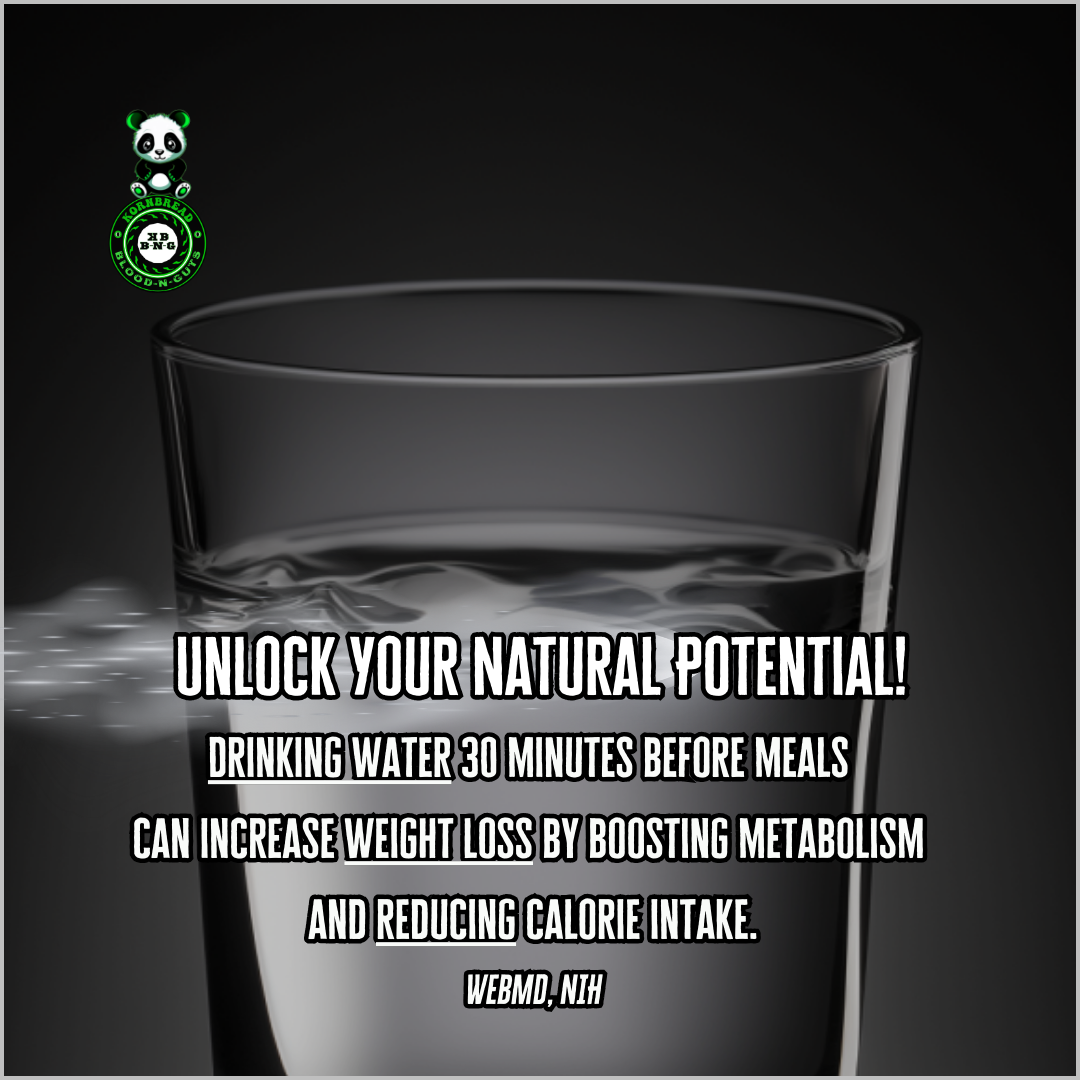 Drinking water 30 minutes before meals can increase weight loss by boosting metabolism and reducing calorie intake. (WebMD, NIH)