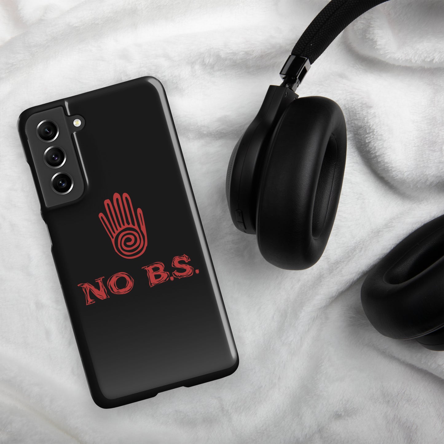 "No B.S." Snap Case For Samsung®