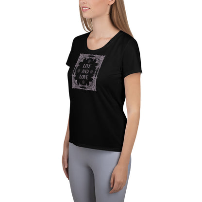 Live And Love  Women's Athletic T-shirt