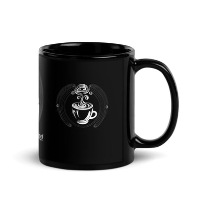 "So, It Begins!" Black Glossy Mug