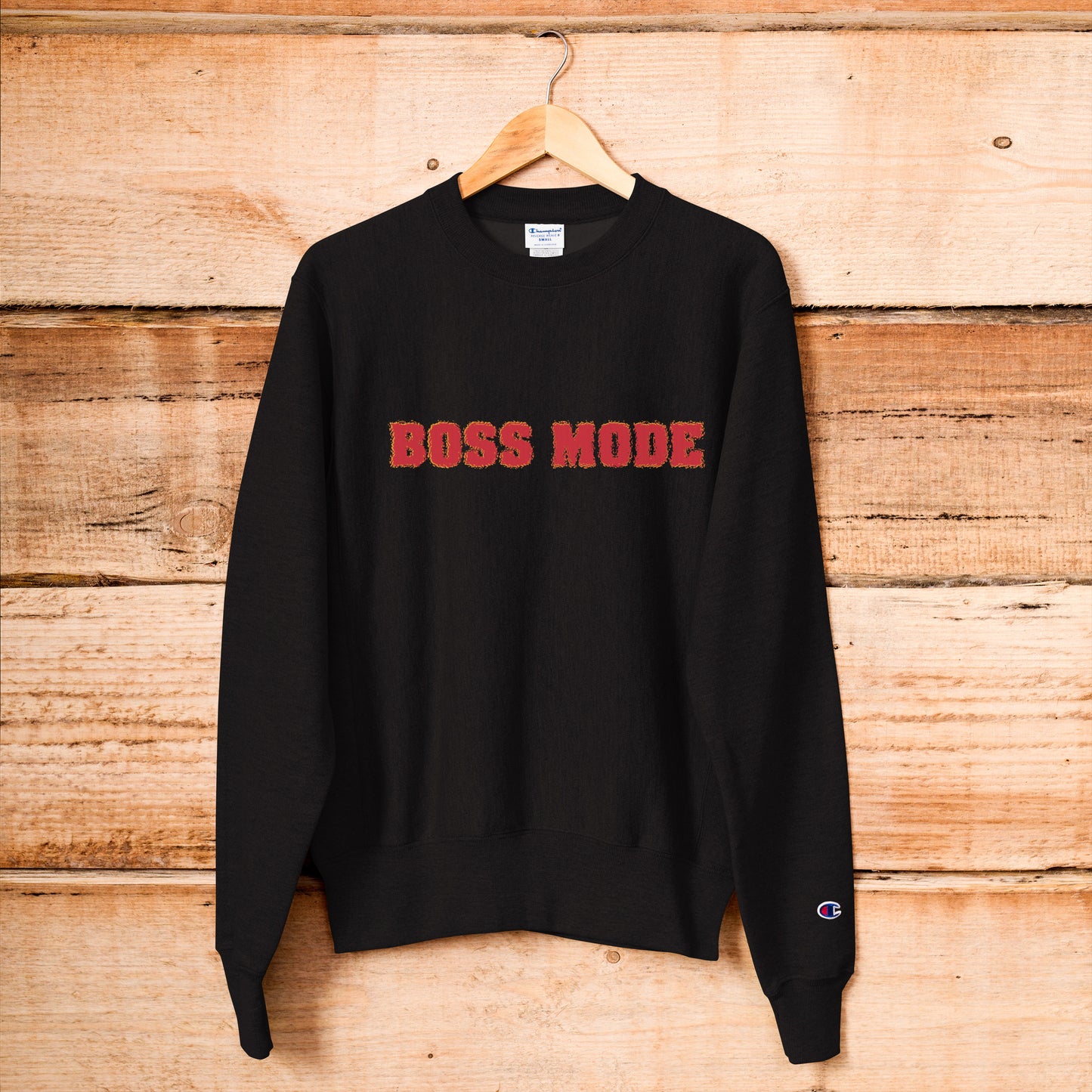 Champion "Boss Mode" Sweatshirt