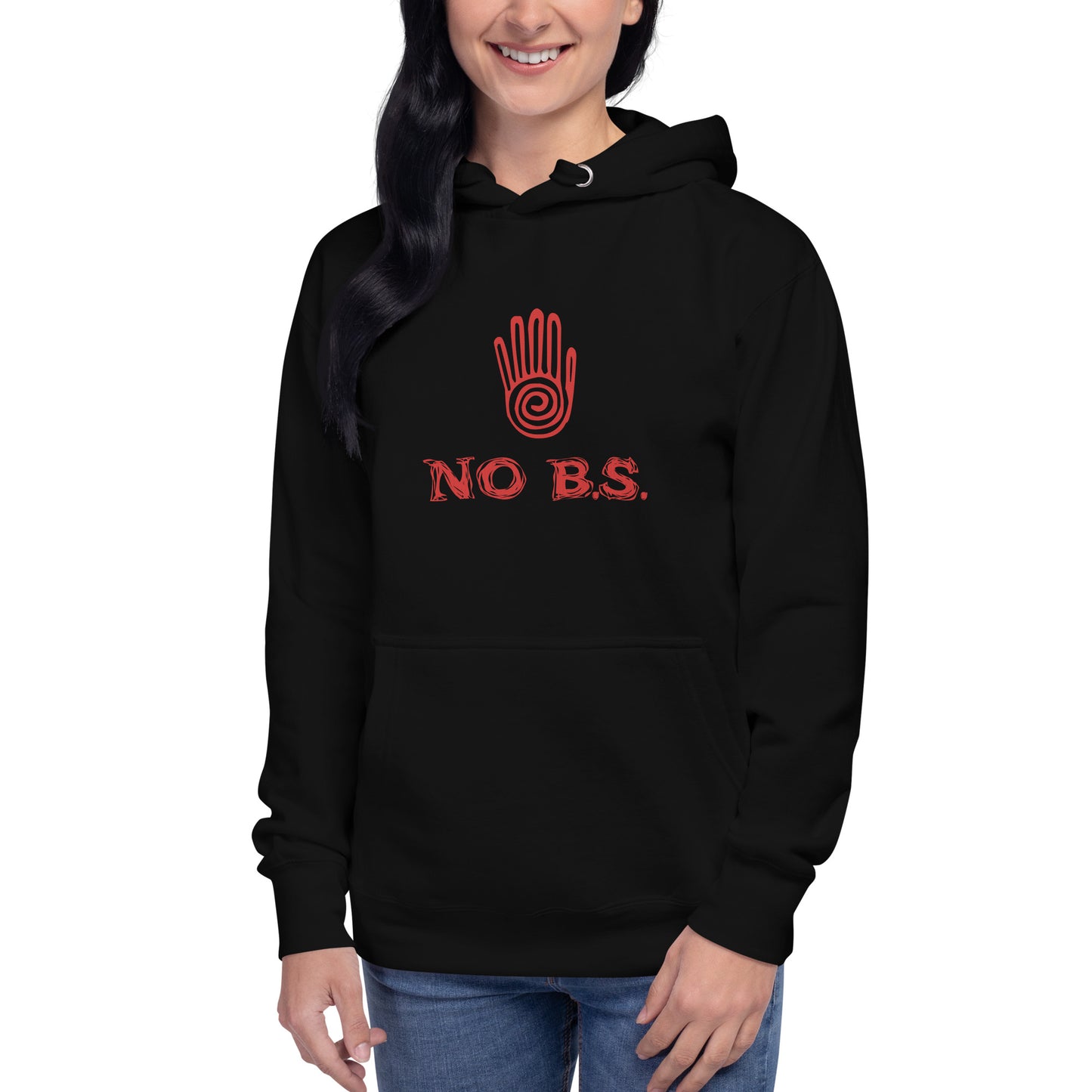 No B.S. Hoodie