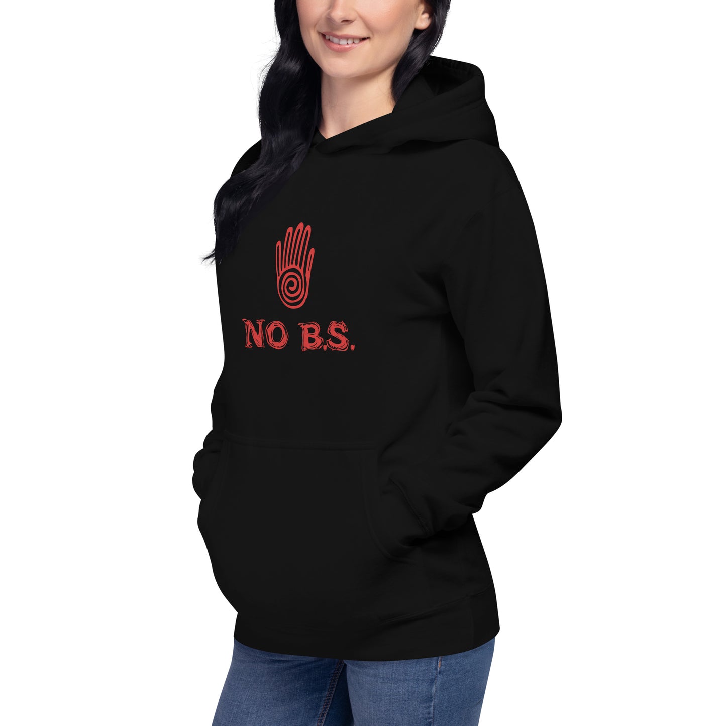 No B.S. Hoodie