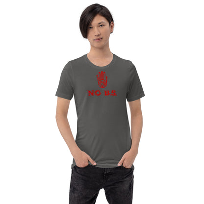 "No B.S." T-Shirt