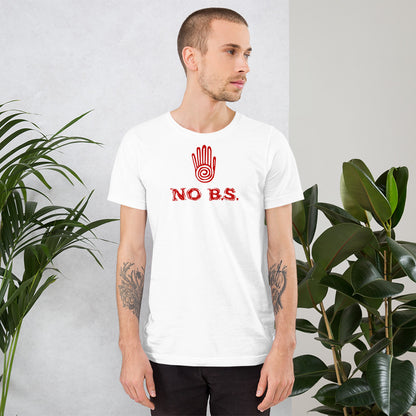 "No B.S." White T-Shirt