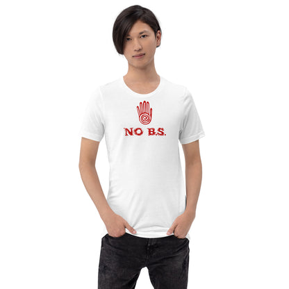 "No B.S." White T-Shirt